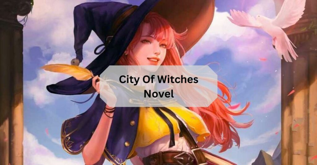 City Of Witches Novel