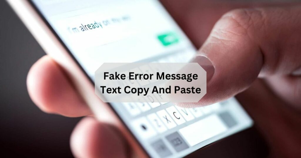 Fake Error Message Text Copy And Paste