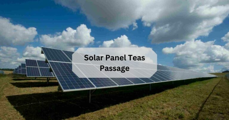 Solar Panel Teas Passage