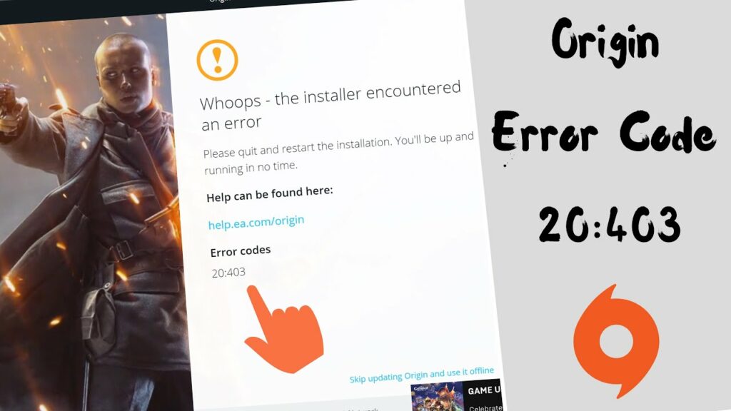 Causes Of Origin Error Code 20:403