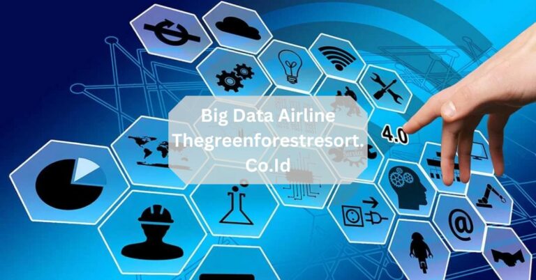 Big Data Airline Thegreenforestresort.Co.Id