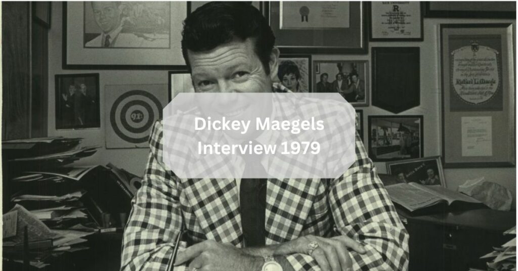 Dickey Maegels Interview 1979