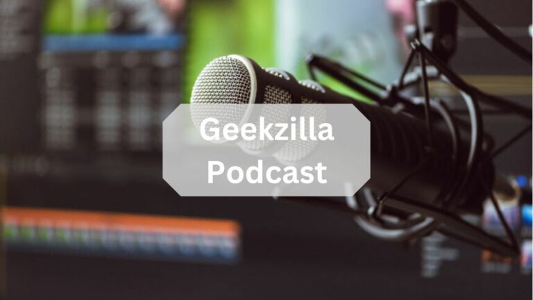 Geekzilla Podcast