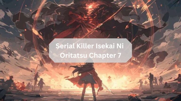 Serial Killer Isekai Ni Oritatsu Chapter 7