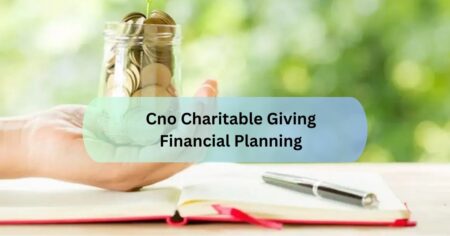 Cno Charitable Giving Financial Planning